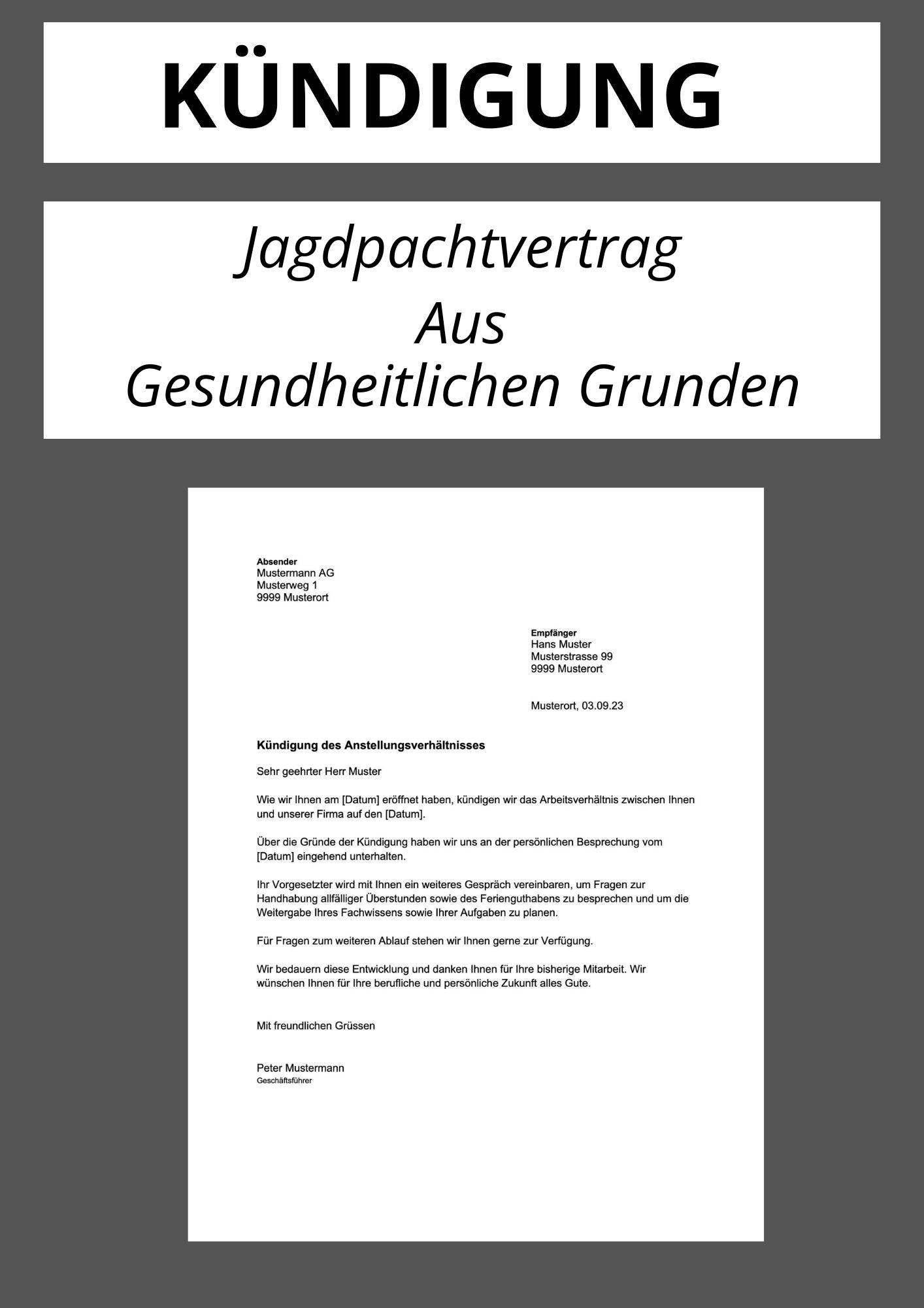 Kündigung Jagdpachtvertrag Aus Gesundheitlichen Gründen